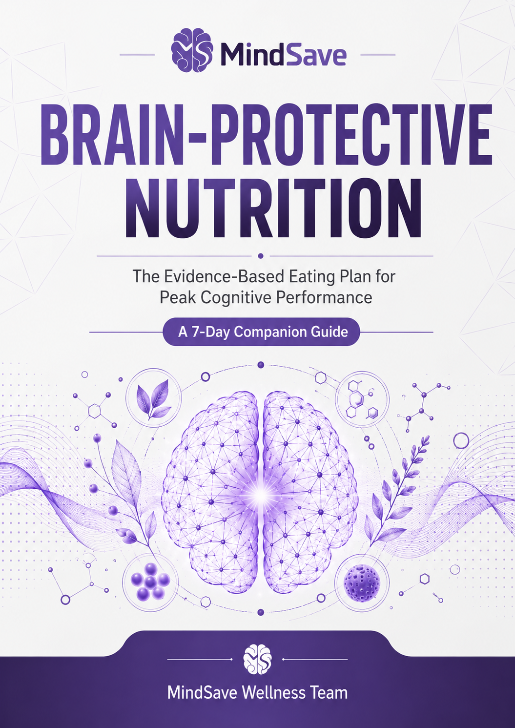 Brain-Protective Nutrition
